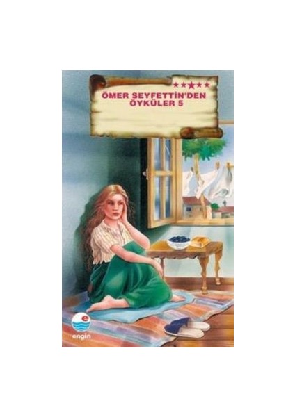 Ömer Seyfettin’den Öyküler 5