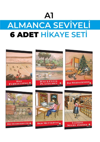 Almanca Hikaye A1 Seviyesi 6 Lı Set (Karakot Okumalıdır)