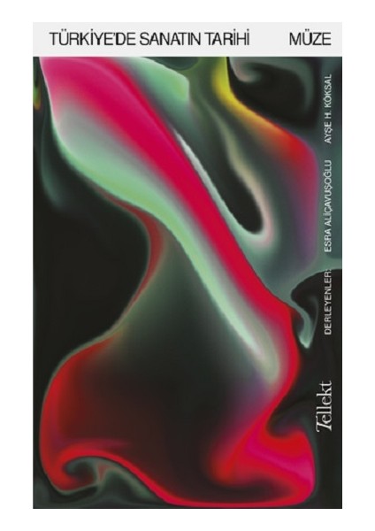 Türkiye'de Sanatın Tarihi: Müze