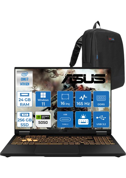 Tuf Gaming F16 FX608JHR 14. Nesil Intel I7-14650HX 24GB Ddr5 256GB SSD 8GB/RTX5050 115W 165Hz 16"wuxga Fhd+ 300NITS IPS WIN11PRO Gaming Bilg. WRV055P01+ZETTAÇANTA