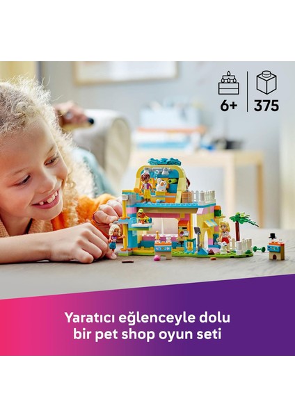 Friends Evcil Hayvan Aksesuar Dükkanı 42650-6 Yaş ve Üzeri (375 Parça) indirimleri