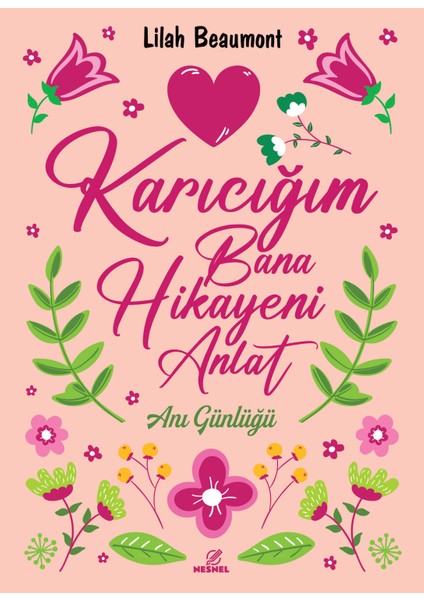 Karıcığım Bana Hikayeni Anlat fiyatları