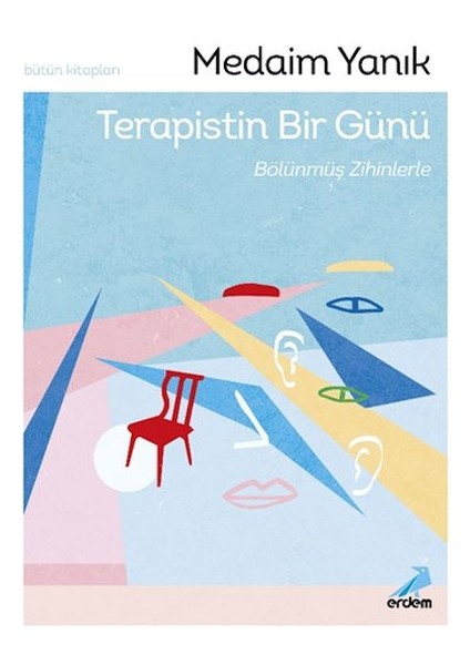 Terapistin Bir Günü, Bölünmüş Zihinlerle