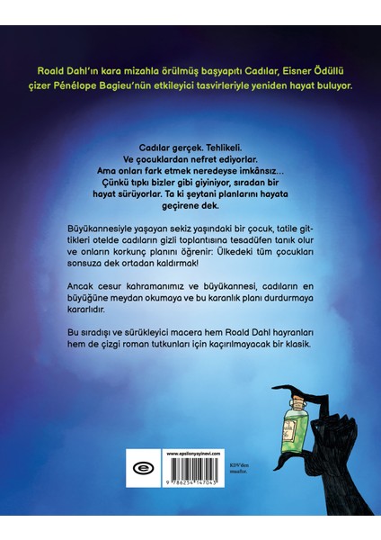Cadılar - Roald Dahl modelleri
