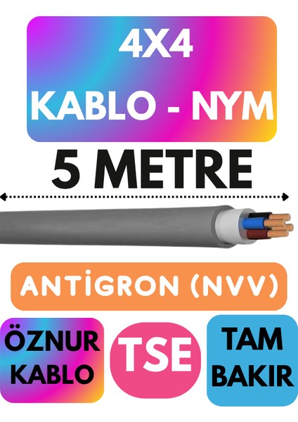 Öznur 4x4 Antigron (Nym) Kablo (Gri) Metre Seçenekli
