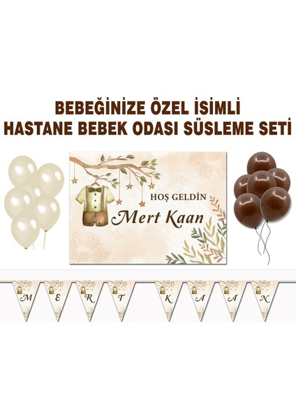 Bebeğinize Özel Isimli Hastane Bebek Odası Süsleme Seti Afiş, Flama, Balon