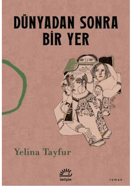 Dünyadan Sonra Bir Yer