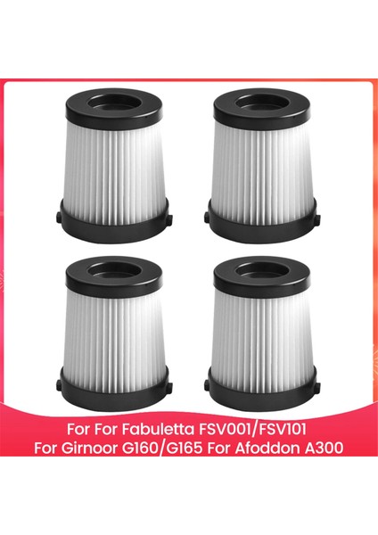 Fabuletta FSV001 FSV101 Için 4 Adet Yedek Filtreler Girnoor G160 G165 Için Afoddon A300 Elektrikli Süpürge Aksesuarları (Yurt Dışından)