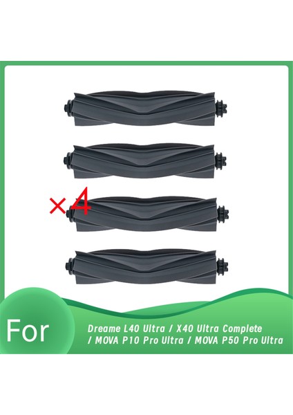 Dreame L40 Ultra / X40 Ultra Complete / Mova P10 Pro Ultra / Mova P50 Pro Ultra Robot Süpürge Için 4 Adet Ana Fırça (Yurt Dışından)