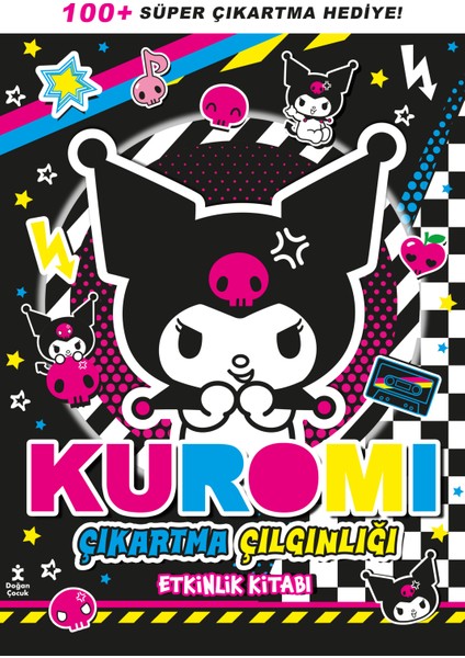 Kuromi - Çıkartma Çılgınlığı Etkinlik Kitabı (Sticker Kitabım + 100'den Fazla Sticker)