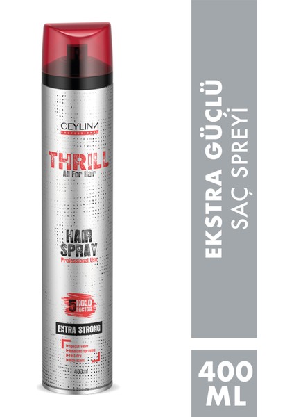 Ceylin Thrill Extra Strong Saç Spreyi 400 ML
