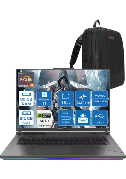 Rog Strix G18 G814PP Amd Ryzen 9 8940HX Aı 80GB 512GB SSD 8GB/RTX5070 Gddr7 115W 18"2.5k (2560 x 1600, Wqxga) 240Hz 3ms Windows 11 Pro Taşınabilir Bilgisayar WS9046P33+ZETTAÇANTA