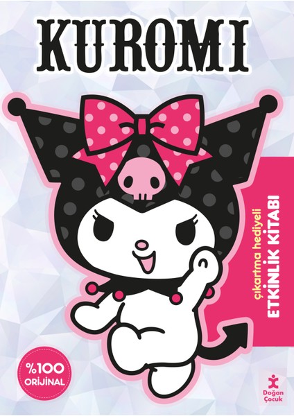 Kuromi - Çıkartmalı Etkinlik Kitabı (Stickerlı Boyama ve Ara-Bul Etkinlikli)