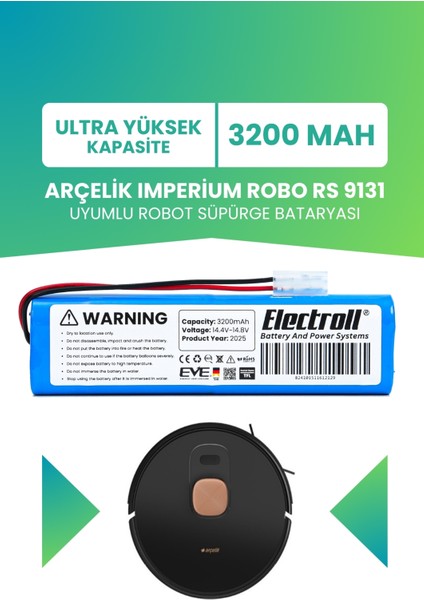 Arçelik Imperium Robo Rs 9131 Uyumlu Batarya (Ultra Yüksek Kapasite) 3200MAH Pil Robot Süpürge Bataryası