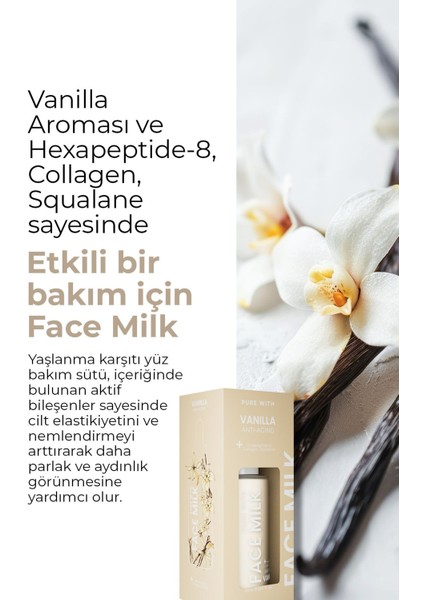 Vanilya Face Milk - Anti-aging Besleyici Ve Işıldatan Yüz Sütü fiyatları