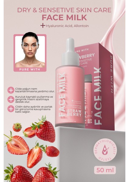 Strawberry Face Milk – Kuru ve Hassas Ciltler İçin Yoğun Nemlendirici Yüz Sütü