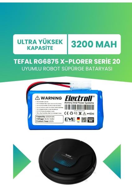 Tefal RG6875 X-Plorer Serie 20 Uyumlu Batarya (Ultra Yüksek Kapasite) 3200MAH Pil Robot Süpürge Bataryası