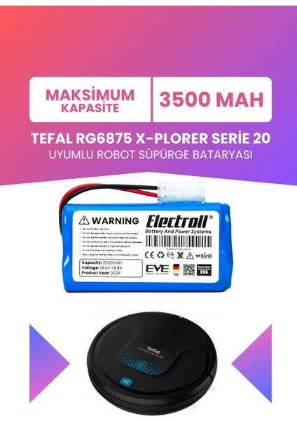 Tefal RG6875 X-Plorer Serie 20 Uyumlu Batarya (Maksimum Kapasite) 3500MAH Pil Robot Süpürge Bataryası