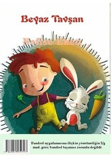 Ağaçtaki Kız & Beyaz Tavşan Iki Kitap Bir Arada