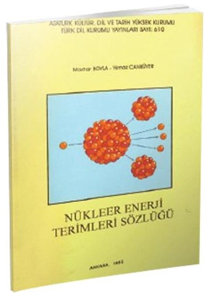 Nükleer Enerji Terimleri Sözlüğü