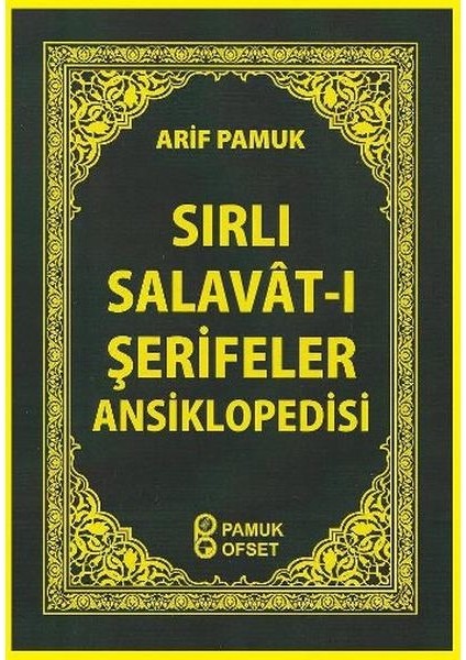 Sırlı Salavt I Şerifeler Ansiklopedisi (Dua 152)