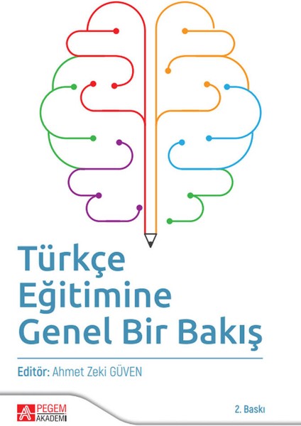 Türkçe Eğitimine Genel Bir Bakış