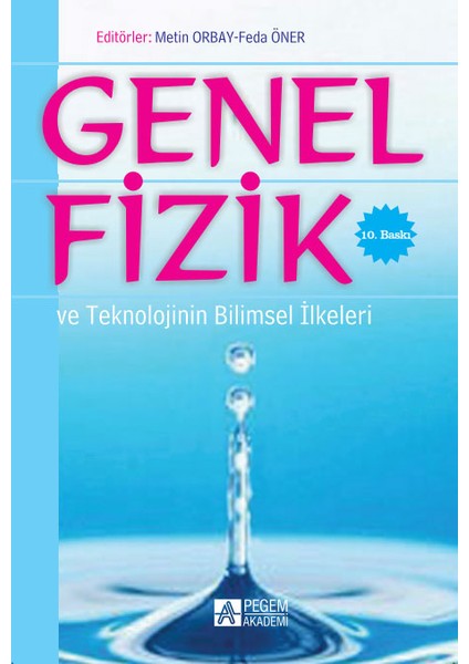 Genel Fizik ve Teknolojinin Bilimsel İlkeleri
