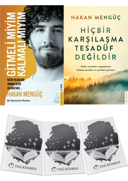 Gitmeli Miyim Kalmalı Mıyım? ve Hiçbir Karşılaşma Tesadüf Değildir 2li Set Hakan Mengüç + Hediyeli