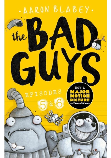 The Bad Guys: 5&6