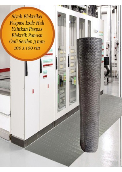 Siyah İzole Halı 100x100 cm, 3 mm, elektrik pano önü paspası, TR menşei