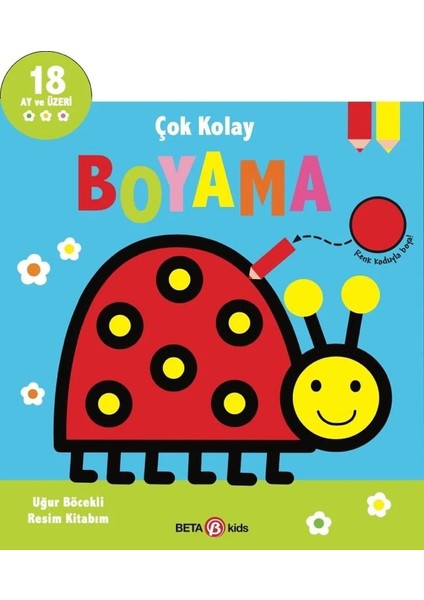 Çok Kolay Boyama Uğur Böcekli Resim Kitabım
