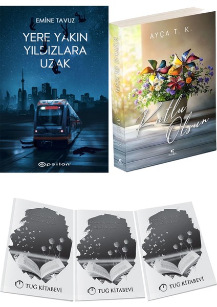 Kutlu Olsun 3 ve Epsilon Yayınevi Yere Yakın Yıldızlara Uzak Emine Tavuz 2li Set + Hediyeli