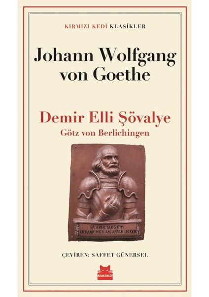 Demir Elli Şövalye - Johann Wolfgang von Goethe