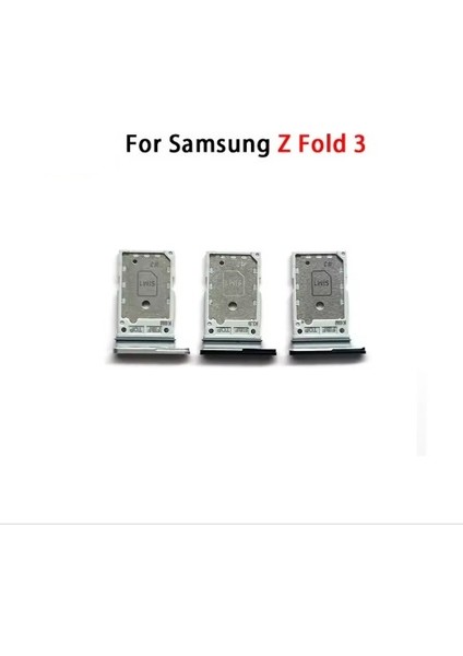 Samsung Z Fold 3 Sim Aparatı Sim Tray modelleri