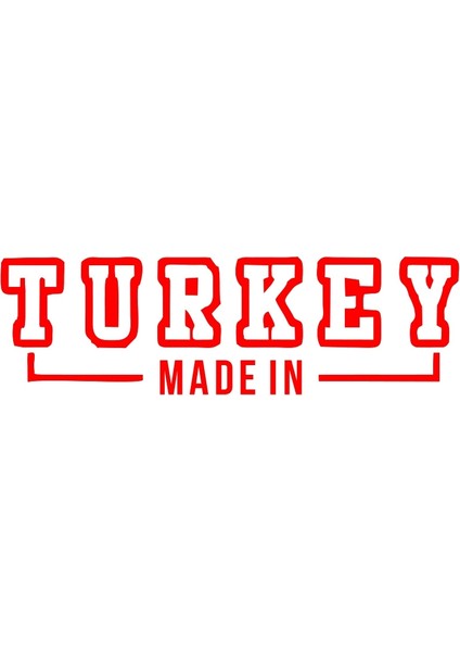 Made In Turkey Araba Sticker 17X17 cm Kırmızı