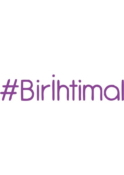 Bir Ihtimal Araba Sticker 17X17 cm Mor