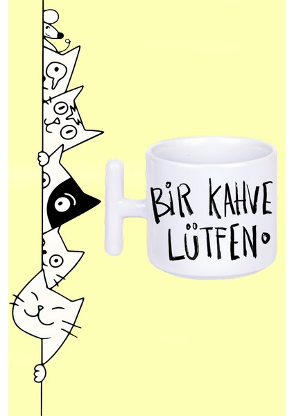 Bir Kahve Lütfen Moddo Tasarım Baskılı Beyaz T Sap Kupa Bardak