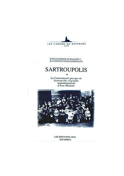 Sartroupolis La Communauté Grecque De Sartrouville Originaire Majoritairement D'asie Mineure