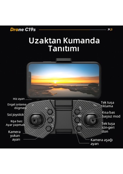 C19S Akıllı Kamera Drone – Çift Lensli , Katlanabilir, Renkli Işıklı, Uzaktan Kumandalı fiyatları