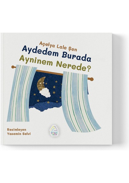 Açelya Lale Şen - Aydedem Burada Ayninem Nerede?