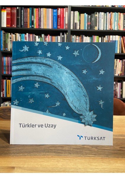 Türkler ve Uzay