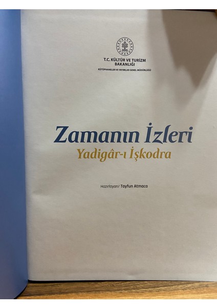 Zamanın Izleri (Yadigar-I Işkodra) Büyük Boy fiyatları