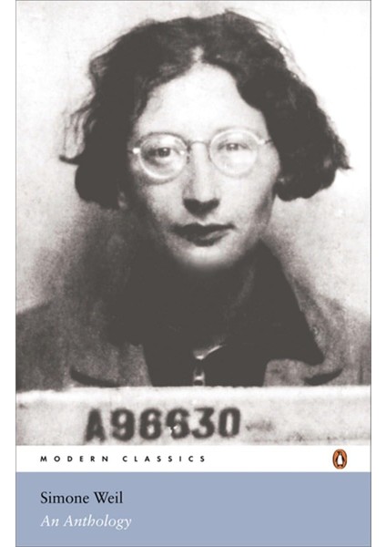 Simone Weil: An Anthology