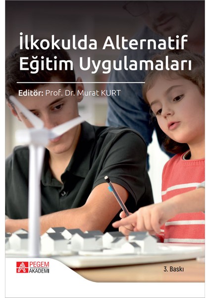 İlkokulda Alternatif Eğitim Uygulamaları
