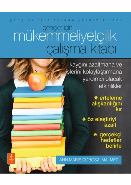 Gençler Için Mükemmelliyetçilik - Çalışma Kitabı