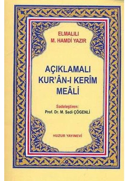 Açıklamalı Kuranı Kerim Meali Metinsiz