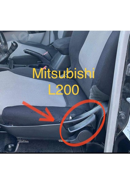 Mitsubishi L200 Koltuk Ayar Kolu