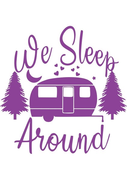 We Sleep Around Sticker 17X17 cm Mor