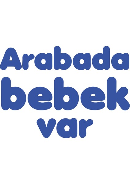 Arabada Bebek Var Sticker 17X17 cm Mavi