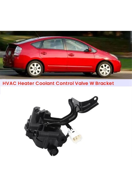 Yeni Hvac Isıtıcı Soğutma Kontrol Vanası Braketli 16670-21010 2004-2009 Prius 4 Silindirli 1.5l 601-021 1667021010 (Yurt Dışından) fırsatları
